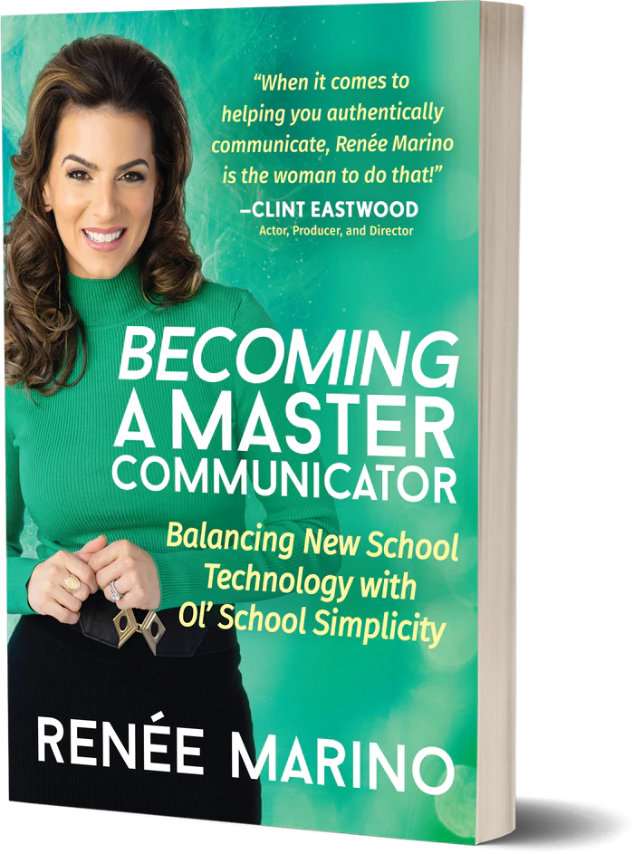 Becoming a Master Communicator by Renée Marino